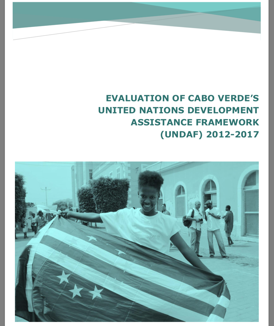 Evaluation of Cabo Verde's United Nations Development Assistance Framework (UNDAF) 2012-2017 