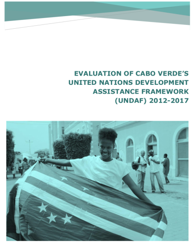 Evaluation of Cabo Verde's United Nations Development Assistance Framework (UNDAF) 2012-2017 